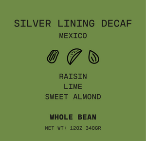 Silver Lining Decaf